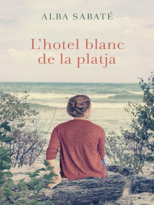 cover image of L'hotel blanc de la platja